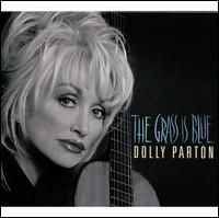 Dolly Parton - The Grass Is Blue